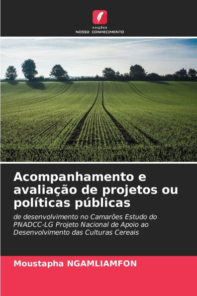 Acompanhamento e avaliaÃ¯Â¿Â½Ã¯Â¿Â½o de projetos ou polÃ¯Â¿Â½ticas pÃ¯Â¿Â½blicas