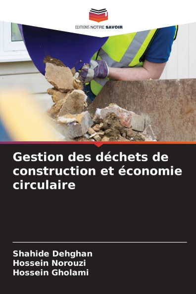 Gestion des d�chets de construction et �conomie circulaire