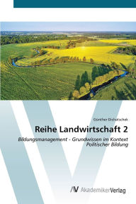 Title: Reihe Landwirtschaft 2, Author: Gïnther Dichatschek