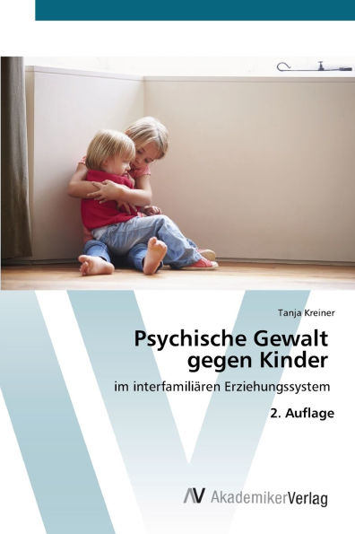 Psychische Gewalt gegen Kinder