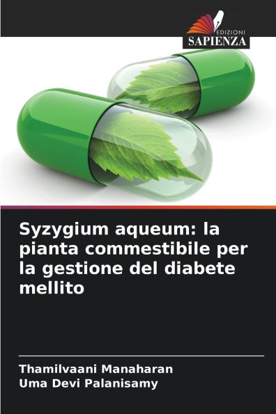 Syzygium aqueum: la pianta commestibile per la gestione del diabete mellito
