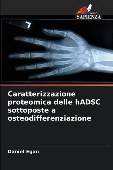 Caratterizzazione proteomica delle hADSC sottoposte a osteodifferenziazione