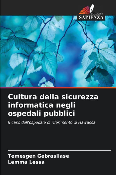 Cultura della sicurezza informatica negli ospedali pubblici
