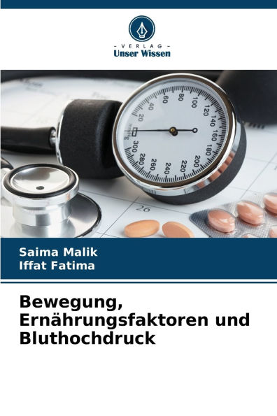 Bewegung, ErnÃ¯Â¿Â½hrungsfaktoren und Bluthochdruck
