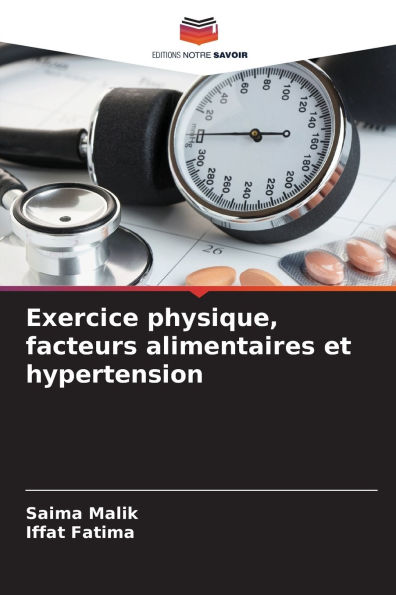 Exercice physique, facteurs alimentaires et hypertension