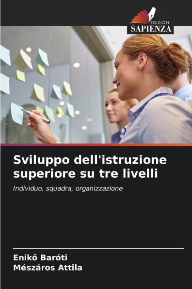 Sviluppo dell'istruzione superiore su tre livelli