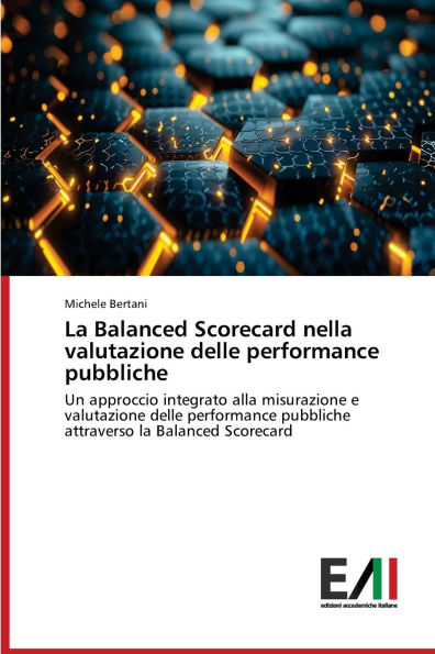 La Balanced Scorecard nella valutazione delle performance pubbliche