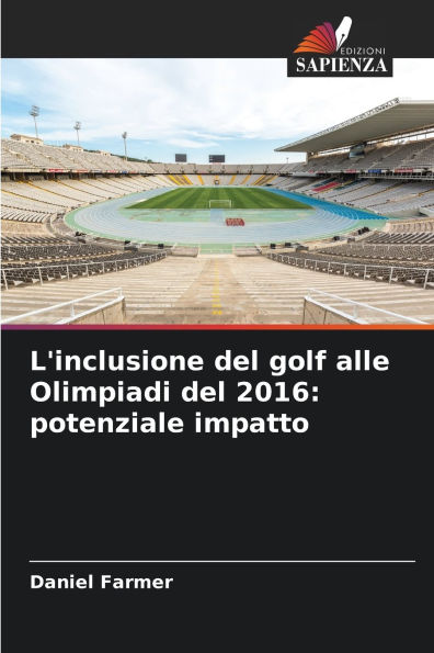 L'inclusione del golf alle Olimpiadi del 2016: potenziale impatto