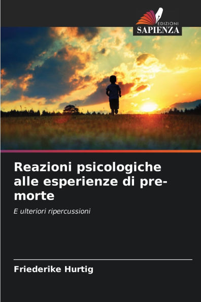 Reazioni psicologiche alle esperienze di pre-morte