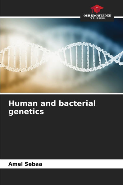 Human and bacterial genetics