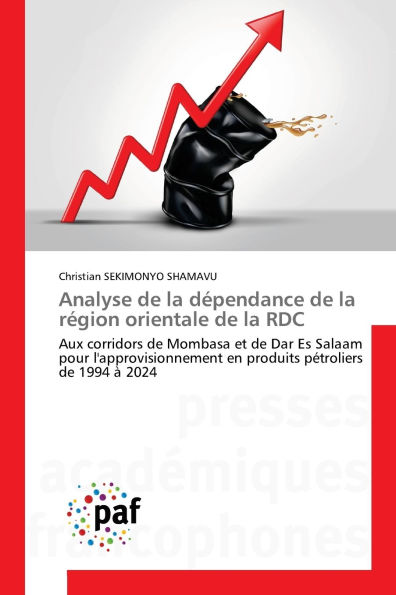 Analyse de la d�pendance de la r�gion orientale de la RDC