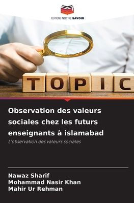 Observation des valeurs sociales chez les futurs enseignants Ã¯Â¿Â½ islamabad