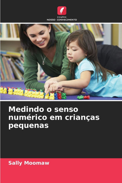 Medindo o senso numÃ¯Â¿Â½rico em crianÃ¯Â¿Â½as pequenas