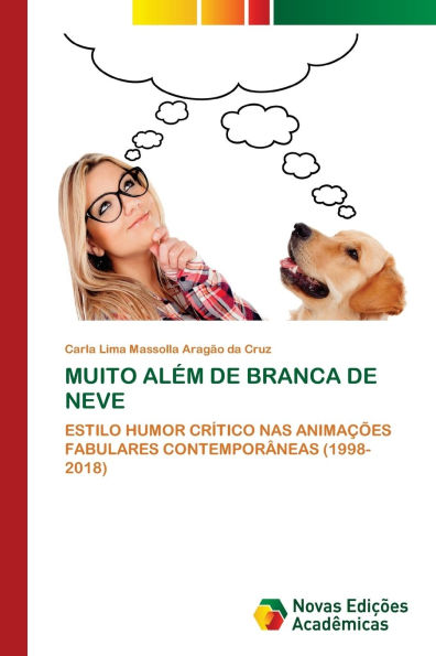 Muito Al�m de Branca de Neve
