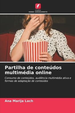 Partilha de conteÃ¯Â¿Â½dos multimÃ¯Â¿Â½dia online