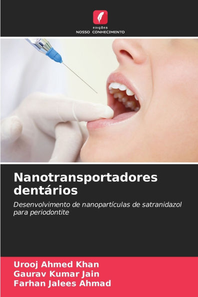 Nanotransportadores dentÃ¯Â¿Â½rios