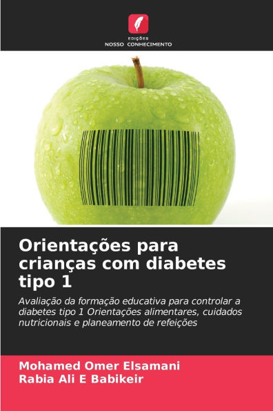 OrientaÃ¯Â¿Â½Ã¯Â¿Â½es para crianÃ¯Â¿Â½as com diabetes tipo 1