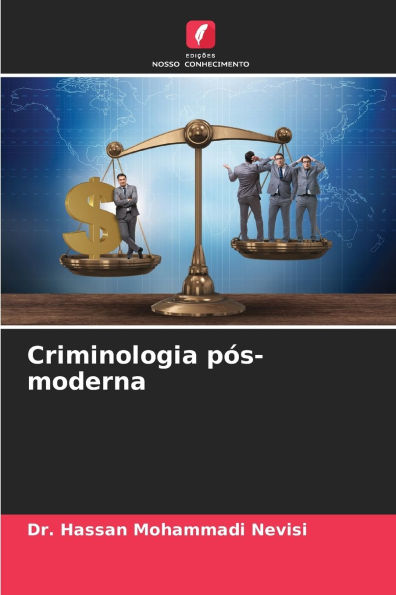 Criminologia pÃ¯Â¿Â½s-moderna