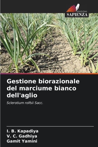 Gestione biorazionale del marciume bianco dell'aglio