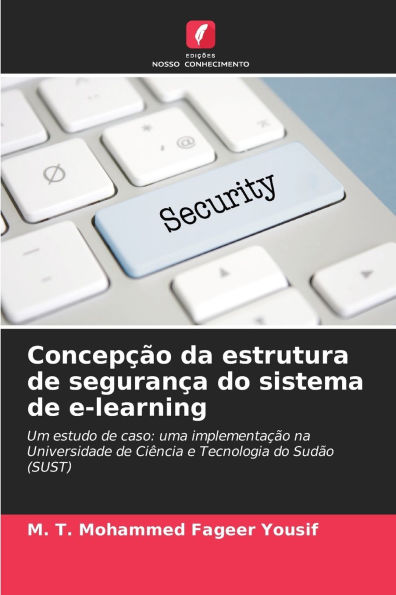 Concep��o da estrutura de seguran�a do sistema de e-learning
