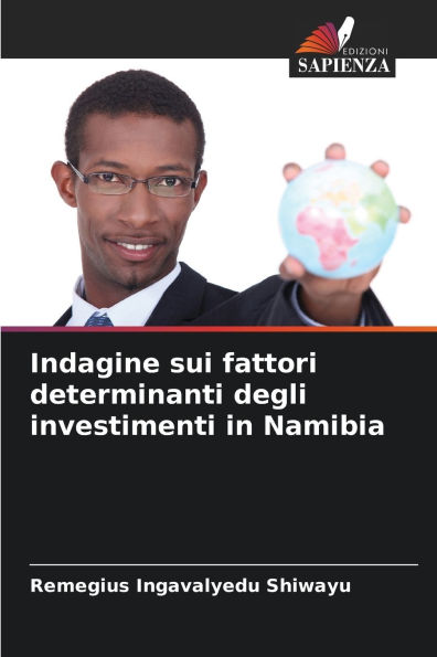 Indagine sui fattori determinanti degli investimenti in Namibia