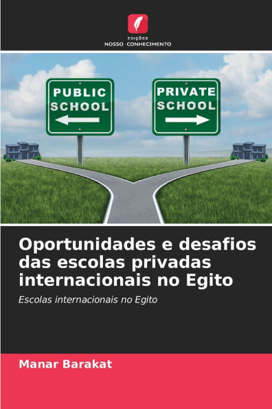 Oportunidades e desafios das escolas privadas internacionais no Egito