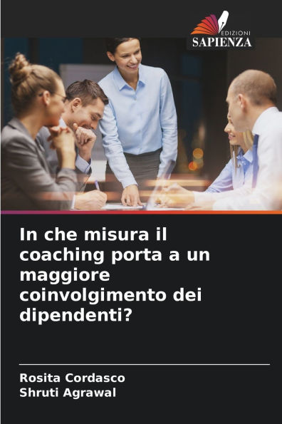 In che misura il coaching porta a un maggiore coinvolgimento dei dipendenti?
