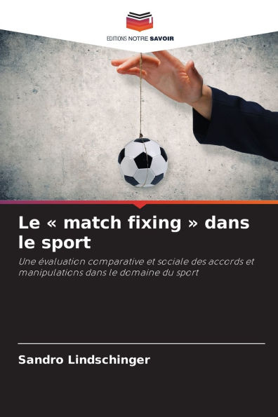 Le match fixing dans le sport