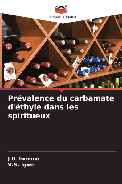 PrÃ¯Â¿Â½valence du carbamate d'Ã¯Â¿Â½thyle dans les spiritueux