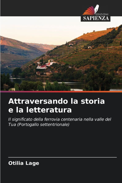 Attraversando la storia e la letteratura