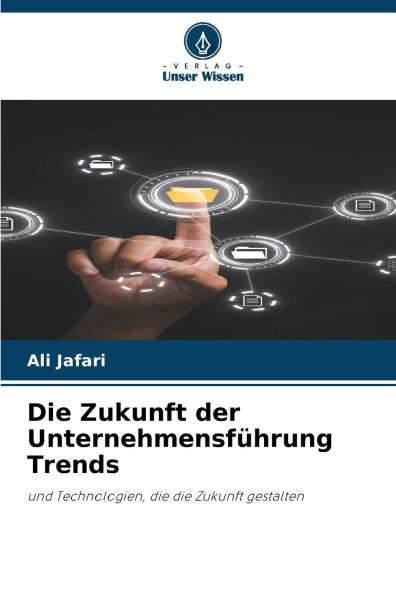 Die Zukunft der Unternehmensf�hrung Trends