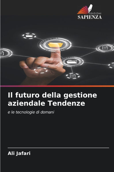 Il futuro della gestione aziendale Tendenze