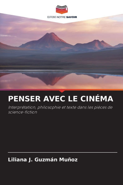 Penser Avec Le Cin�ma