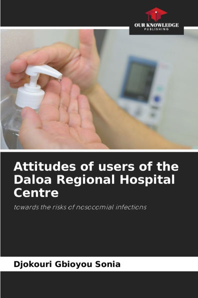 Attitudes of users of the Daloa Regional Hospital Centre