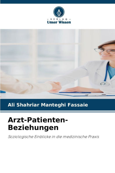 Arzt-Patienten-Beziehungen