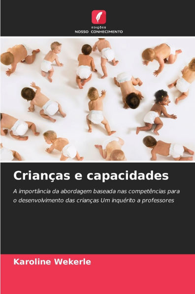 CrianÃ¯Â¿Â½as e capacidades