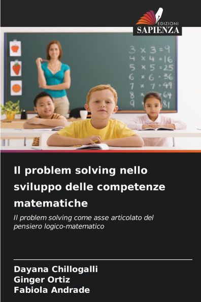 Il problem solving nello sviluppo delle competenze matematiche