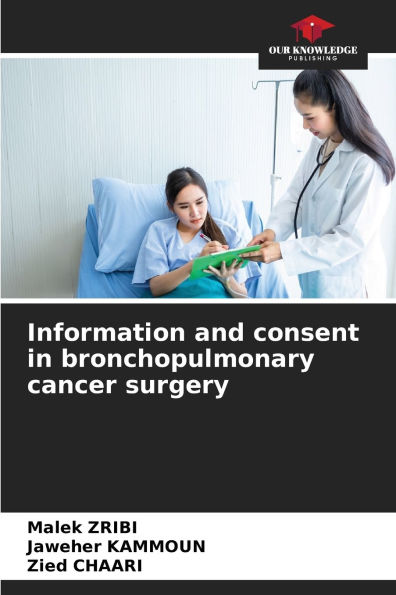 Information and consent in bronchopulmonary cancer surgery