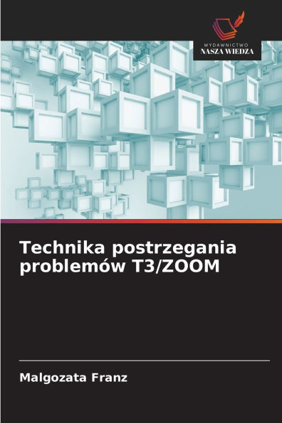 Technika postrzegania problem�w T3/ZOOM