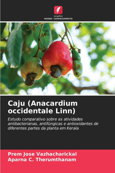 Caju (Anacardium occidentale Linn)