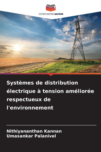 SystÃ¯Â¿Â½mes de distribution Ã¯Â¿Â½lectrique Ã¯Â¿Â½ tension amÃ¯Â¿Â½liorÃ¯Â¿Â½e respectueux de l'environnement