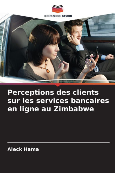 Perceptions des clients sur les services bancaires en ligne au Zimbabwe