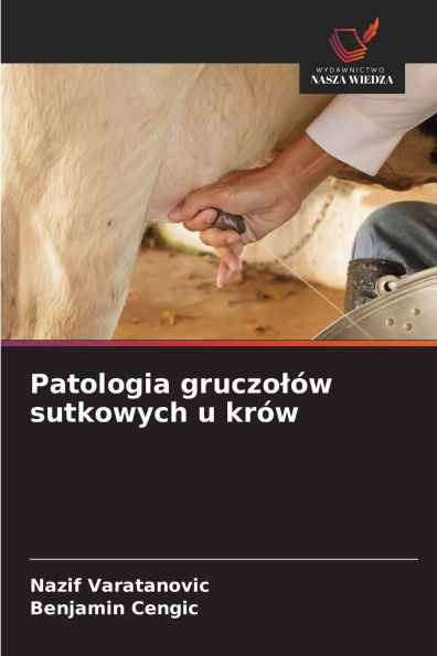 Patologia gruczolÃ¯Â¿Â½w sutkowych u krÃ¯Â¿Â½w