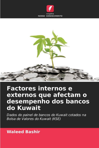Factores internos e externos que afectam o desempenho dos bancos do Kuwait