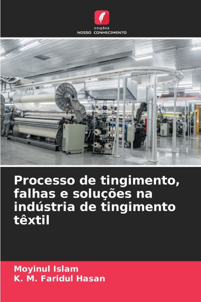 Processo de tingimento, falhas e soluÃ¯Â¿Â½Ã¯Â¿Â½es na indÃ¯Â¿Â½stria de tingimento tÃ¯Â¿Â½xtil