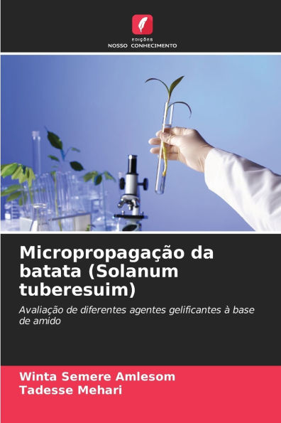 MicropropagaÃ¯Â¿Â½Ã¯Â¿Â½o da batata (Solanum tuberesuim)