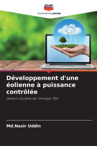 DÃ¯Â¿Â½veloppement d'une Ã¯Â¿Â½olienne Ã¯Â¿Â½ puissance contrÃ¯Â¿Â½lÃ¯Â¿Â½e