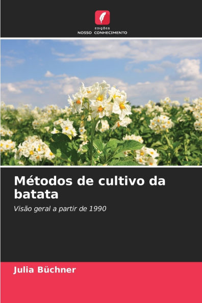 MÃ¯Â¿Â½todos de cultivo da batata