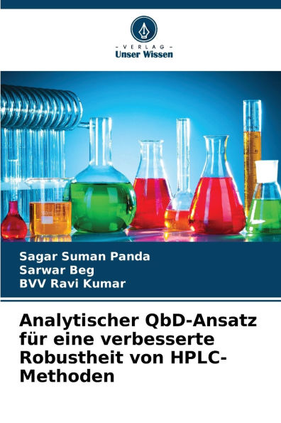 Analytischer QbD-Ansatz f�r eine verbesserte Robustheit von HPLC-Methoden