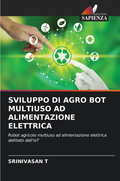 Sviluppo Di Agro Bot Multiuso AD Alimentazione Elettrica